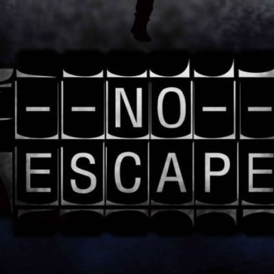 Sign with the words "No Escape" on it